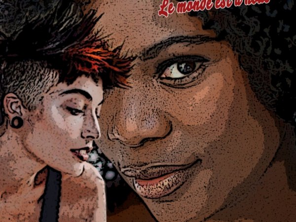 Liz et Nina - Le monde est à nous (Mai 2019): Se construire dans la luxure